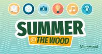 Summer at the Wood promotional logo with icons 2022 Summer Camps Announced!